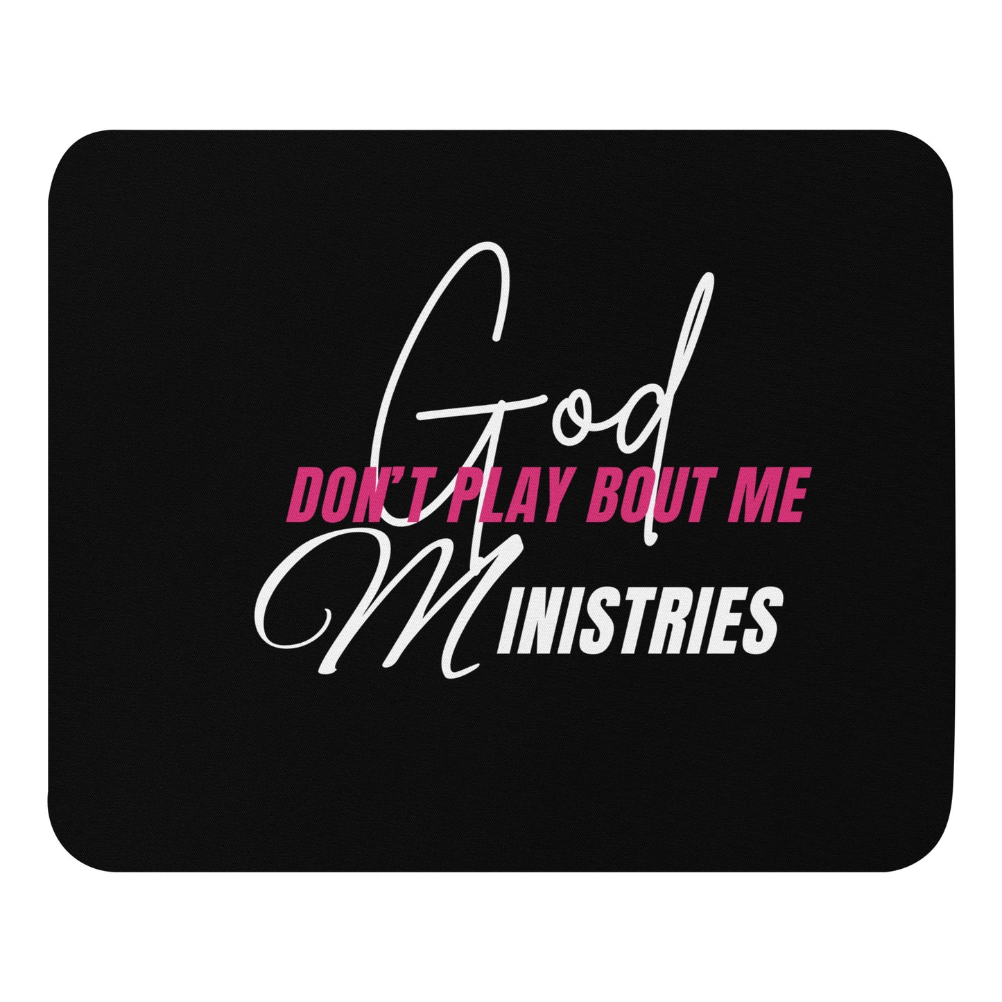 God don’t play mouse pad